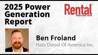 Q&A with Hatz’s Ben Froland in the term” Rental Power Generation Report”