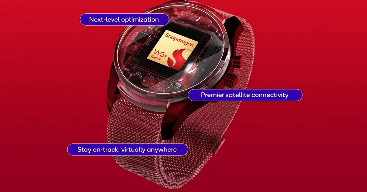 Qualcomm Snapdragon W5 Gen 2 and W5+ Gen 2 Launched With Improved Location Accuracy